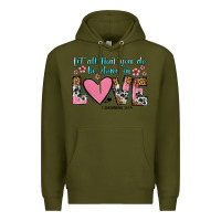 Army Green let all that you do be done in love Premium Hoodie - OliviaCreatesArt