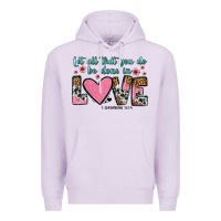 Lilac let all that you do be done in love Premium Hoodie - OliviaCreatesArt