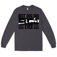 Smoke Best dog dad ever Long Sleeve Tee - Bettercallsaul
