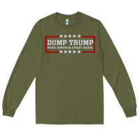 Army Green Dump Trump Long Sleeve Tee - Bettercallsaul