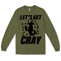 Army Green Let's Get Crazy Long Sleeve Tee - Bettercallsaul