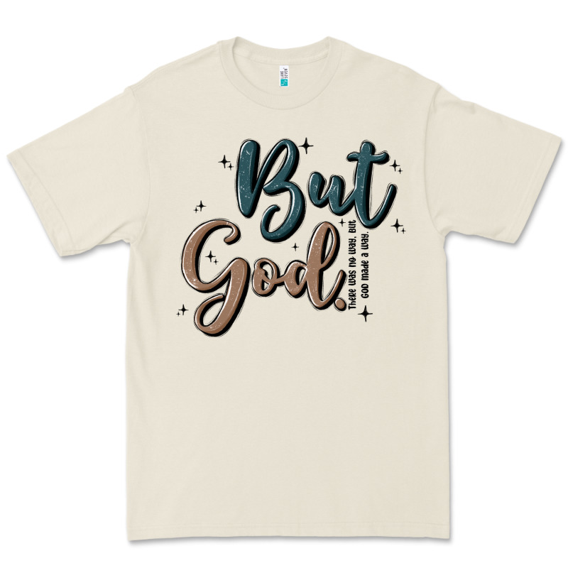 But God Premium Tee by MaliasSmallBusiness | Teevron