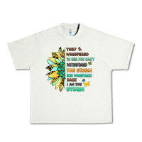 Pistachio they whispered to her you cant withstand the storm Urban Heavy Tee - LillyAllenDesigns