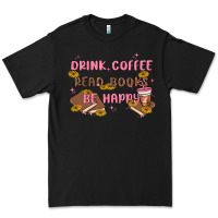 Black drink coffee read books be happy Premium Tee - MaliasSmallBusiness