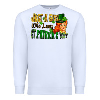 White Just a girl who loves St. Patrick's Day Premium Sweatshirt - FaDigitalArtStudio