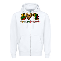 White Peace love Juneteenth Zipper Hoodie - HowdyJamesFarm