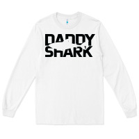 White Daddy Shark Long Sleeve Tee - Bettercallsaul