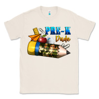Natural pre k dude Classic Tee - BundleAndBundleShop