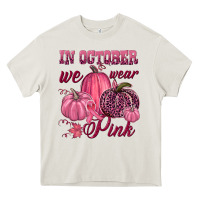 Cream In october we wear pink Heavy Core Tee - NancyCooperArtShop