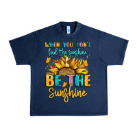 Navy when you dont find the sunshine be the sunshine Urban Heavy Tee - LillyAllenDesigns
