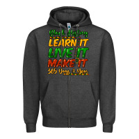Charcoal Heather Black history learn it live it make it 365 days Zipper Hoodie - HowdyJamesFarm