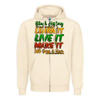 Sandshell Black history learn it live it make it 365 days Zipper Hoodie - HowdyJamesFarm