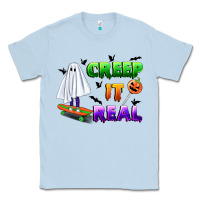 Creep It Real Classic Tee | Teevron