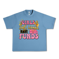 Pebble Blue girls just wanna have funds Urban Heavy Tee - LillyAllenDesigns