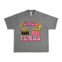 Tornado girls just wanna have funds Urban Heavy Tee - LillyAllenDesigns