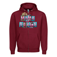 Burgundy Mama of Drama Mother's Day Zipper Hoodie - CowGirlArtShop