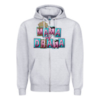 Mama Of Drama Mother's Day Zipper Hoodie | Teevron