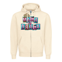 Sandshell Mama of Drama Mother's Day Zipper Hoodie - CowGirlArtShop