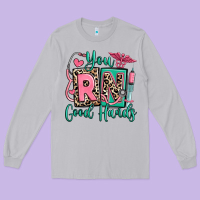 You Rn Good Hands Registered Nurse Long Sleeve Tee Designed By Ranaportraitstore