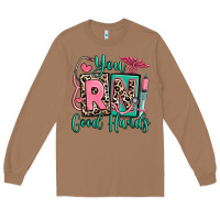 Toasted Coconut you rn good hands registered nurse Long Sleeve Tee - RanaPortraitStore