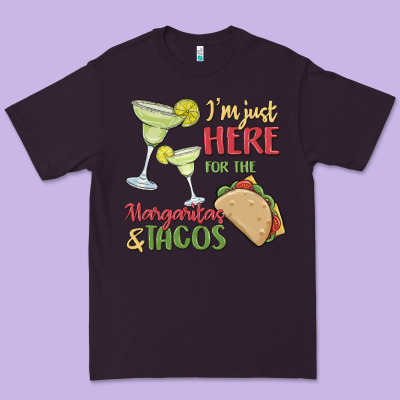 I'm Here For The Margaritas And Tacos Premium Tee Designed By Maliassmallbusiness
