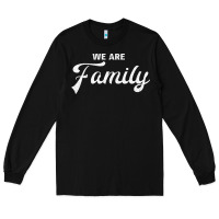 Black We Are Family (Family / Father / Mother / Children) Long Sleeve Tee - Bettercallsaul