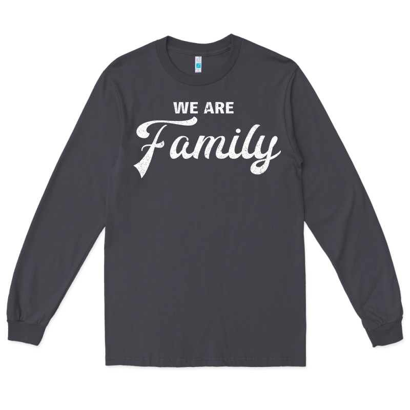 We Are Family (family / Father / Mother / Children) Long Sleeve Tee by Bettercallsaul | Teevron