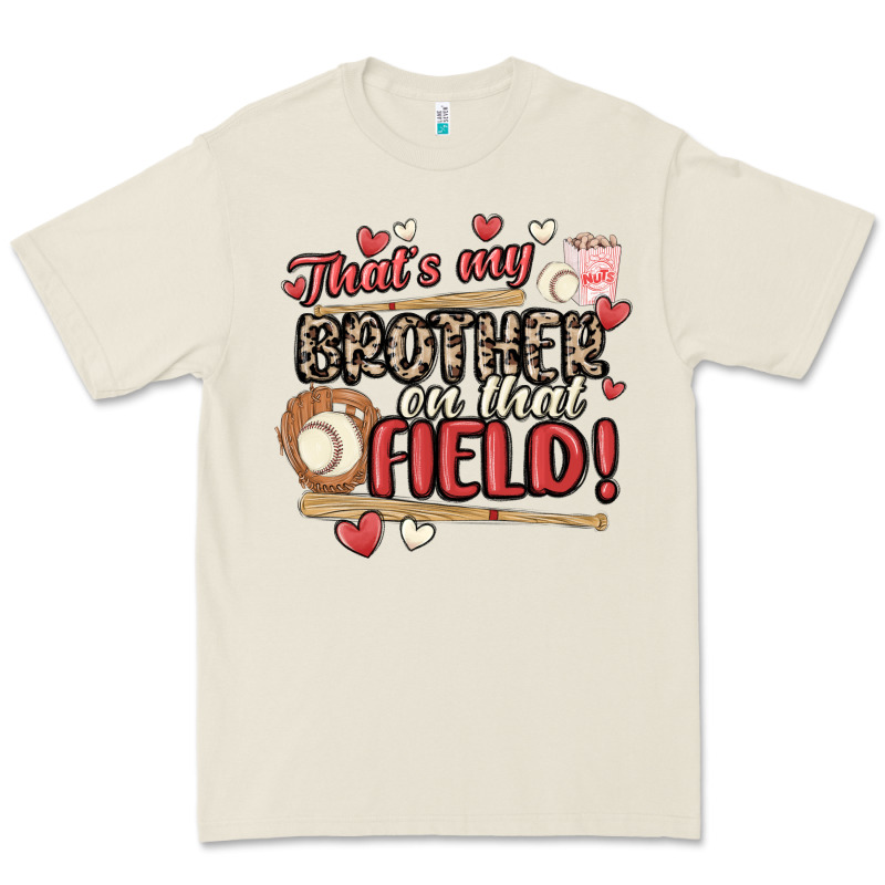 That's My Brother On That Field  Baseball Premium Tee by MaliasSmallBusiness | Teevron