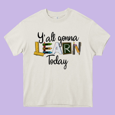 Y'all Gonna Learn Today Heavy Core Tee Designed By Lillyallendesigns