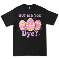 Black but did you dye Premium Tee - MaliasSmallBusiness