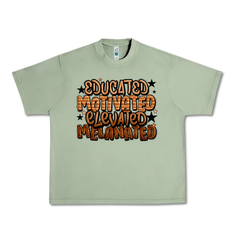 Educated Motivated Elevated Melanated Urban Heavy Tee by LillyAllenDesigns | Teevron