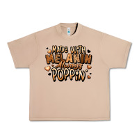 Made With Melanin Always Poppin' Urban Heavy Tee | Teevron