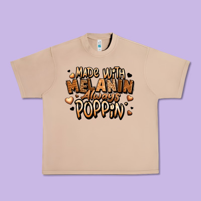 Made With Melanin Always Poppin' Urban Heavy Tee Designed By Lillyallendesigns