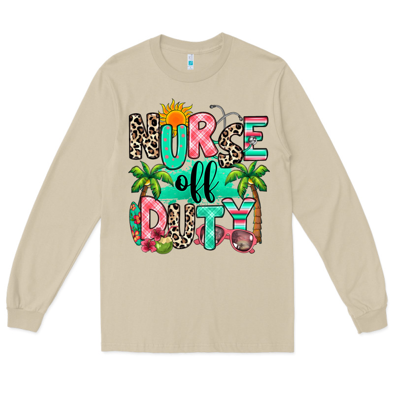 Nurse Off Duty Summer Break Long Sleeve Tee by RanaPortraitStore | Teevron