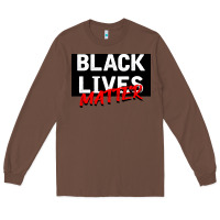 Chestnut Black Lives Matter Long Sleeve Tee - Bettercallsaul