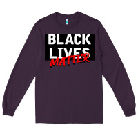 Plum Black Lives Matter Long Sleeve Tee - Bettercallsaul