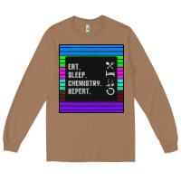 Toasted Coconut Eat Sleep Chemıstray Repeat Long Sleeve Tee - Bettercallsaul