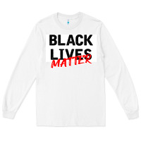 White Black Lives Matter Long Sleeve Tee - Bettercallsaul