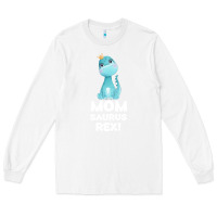 White Mommy Saurus Rex Mom Mom Gift Dino Long Sleeve Tee - Bettercallsaul