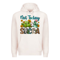Pale Pink not today succa Premium Hoodie - OliviaCreatesArt