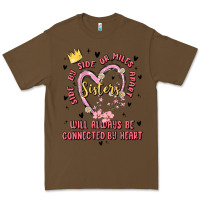 Cacao side by side or miles apart sisters will always be connected by heart Premium Tee - MaliasSmallBusiness