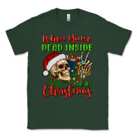 Sports Green when you’re dead inside but it's christmas Classic Tee - BundleAndBundleShop