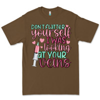 Cacao don't flatter yourself i was looking at your veins Premium Tee - MaliasSmallBusiness