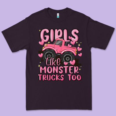 Girls Like Monster Trucks Too Premium Tee Designed By Maliassmallbusiness
