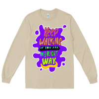Mushroom Keep walking if you are in the right way Long Sleeve Tee - Bettercallsaul