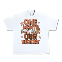 White one month can't hold our history Urban Heavy Tee - LillyAllenDesigns