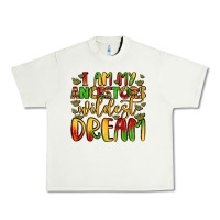 Pistachio i am my ancestors wildest dream Urban Heavy Tee - LillyAllenDesigns