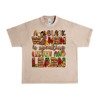 French Oak a black women is speaking listen and learn Urban Heavy Tee - LillyAllenDesigns