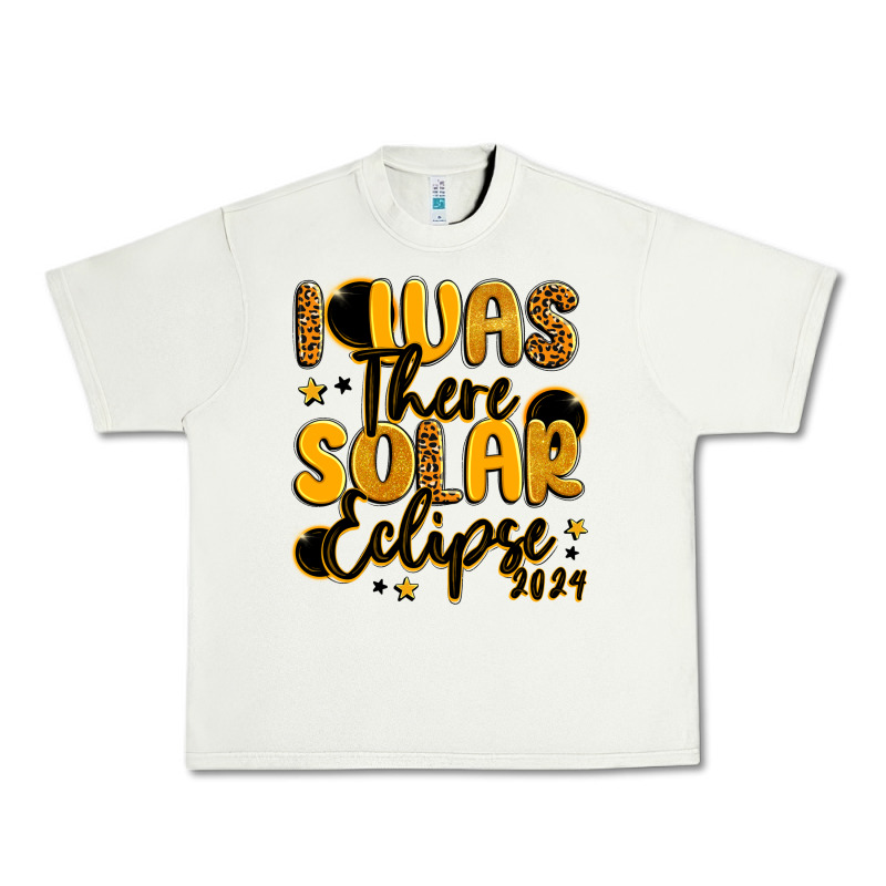 I Was There Solar Eclipse 2024 Urban Heavy Tee by LillyAllenDesigns | Teevron