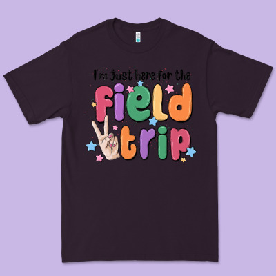 I'm Just Here For The Field Trip Premium Tee Designed By Maliassmallbusiness